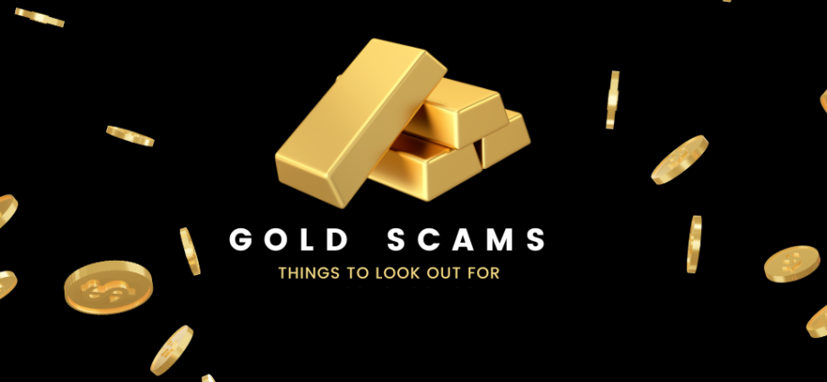 Avoiding Gold Scam